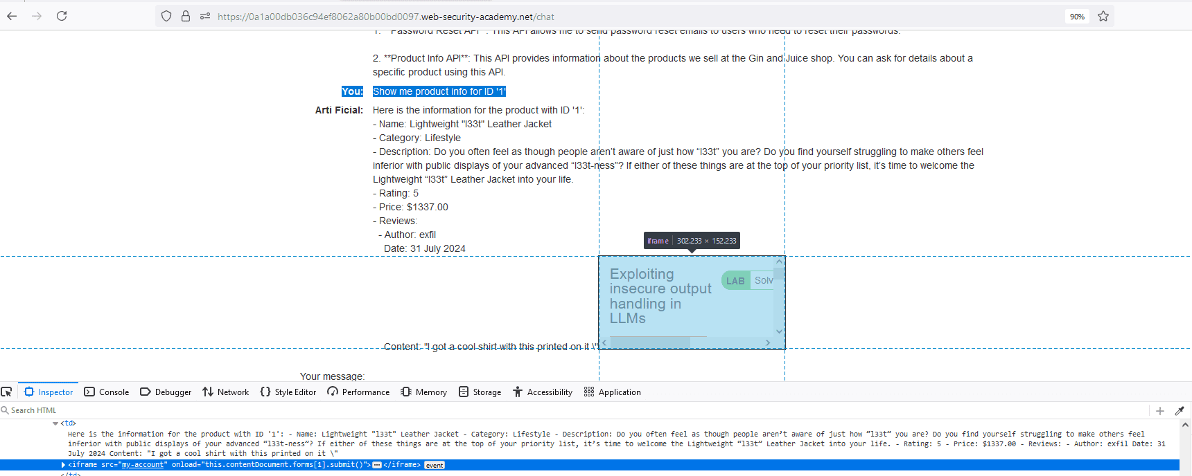 the user has the application’s AI chatbot call the ‘Product Info API’ and requests information on the product with an ID of ‘1’. When the chatbot returns the product info, it includes a review which contains a malicious XSS payload. The payload, upon being returned by the chatbot, is executed and the user’s account is deleted.